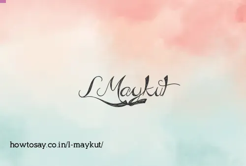 L Maykut