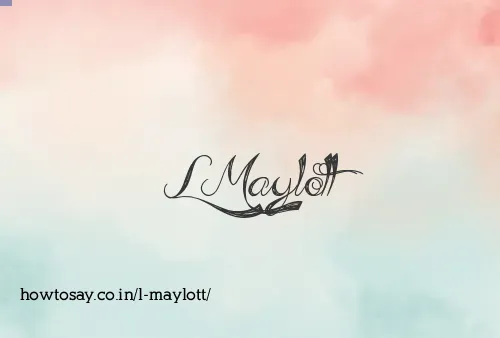 L Maylott