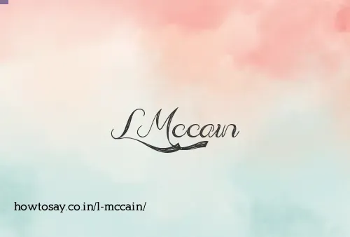 L Mccain