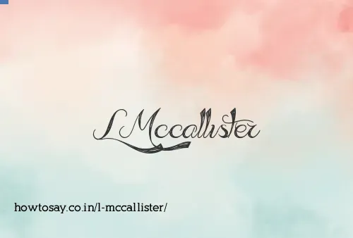 L Mccallister