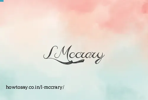 L Mccrary