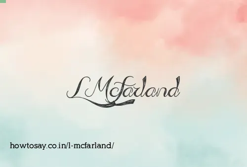 L Mcfarland