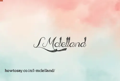 L Mclelland