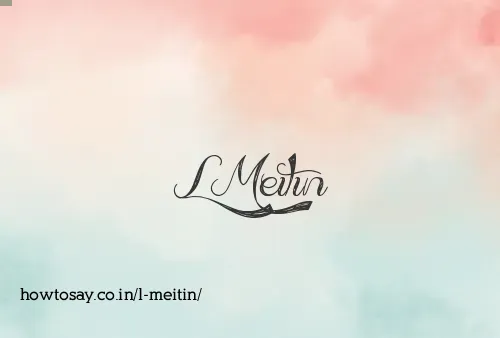 L Meitin