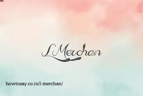 L Merchan