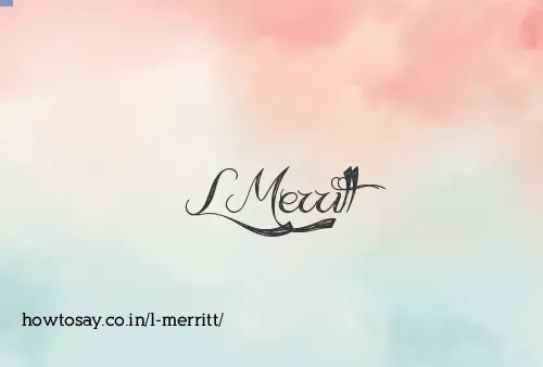 L Merritt