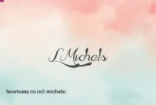 L Michals
