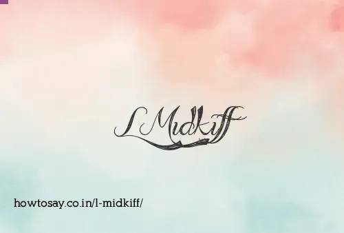 L Midkiff