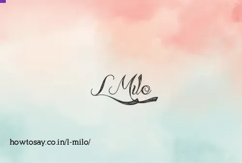 L Milo
