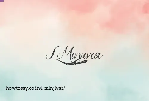 L Minjivar