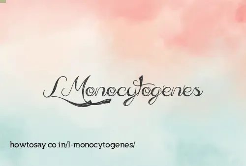 L Monocytogenes