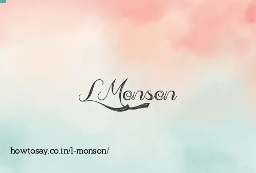 L Monson