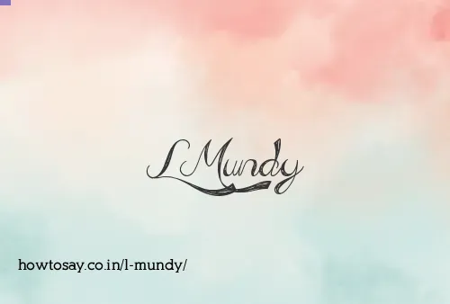 L Mundy