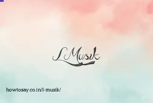 L Musik
