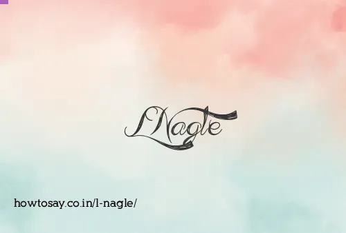 L Nagle