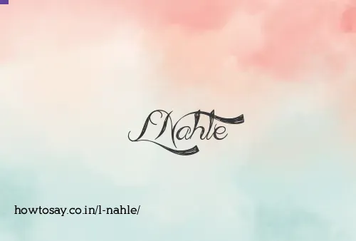 L Nahle
