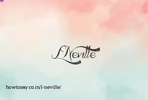 L Neville