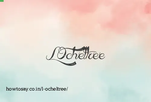 L Ocheltree