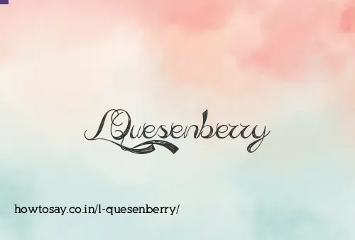 L Quesenberry