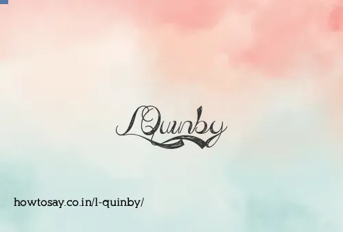L Quinby