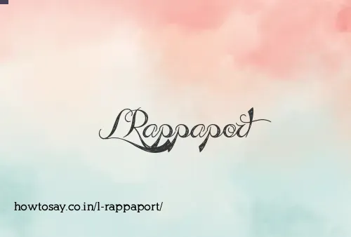 L Rappaport