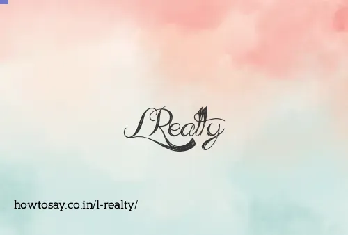 L Realty