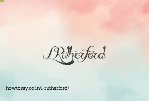 L Rutherford