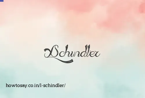 L Schindler
