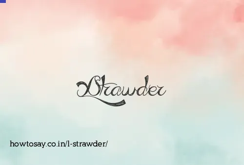 L Strawder