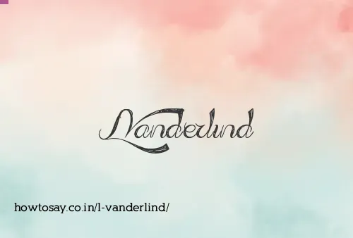 L Vanderlind