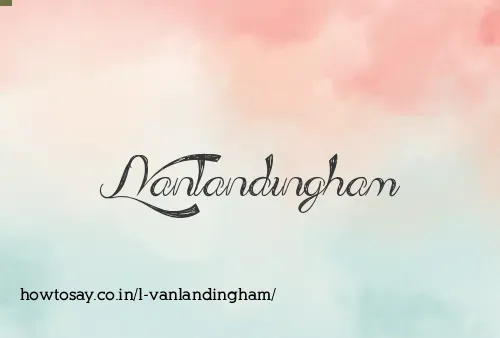 L Vanlandingham