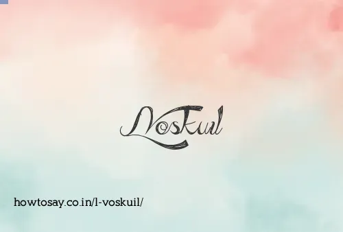 L Voskuil