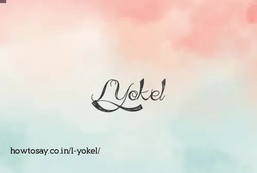 L Yokel