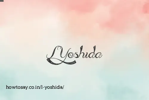 L Yoshida