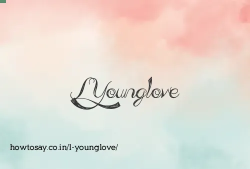 L Younglove