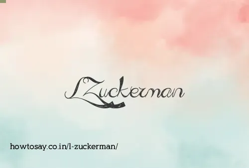 L Zuckerman