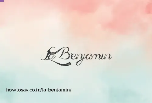 La Benjamin