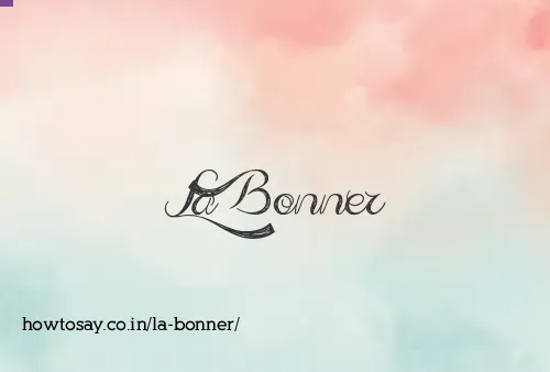 La Bonner