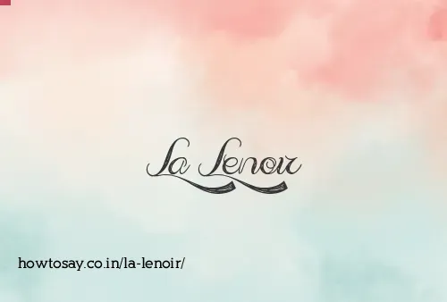 La Lenoir
