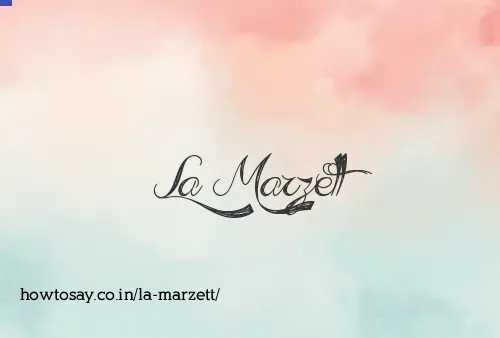 La Marzett