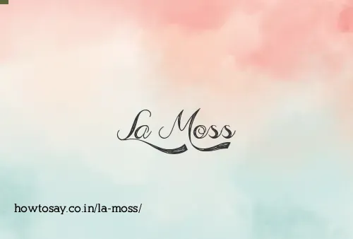 La Moss
