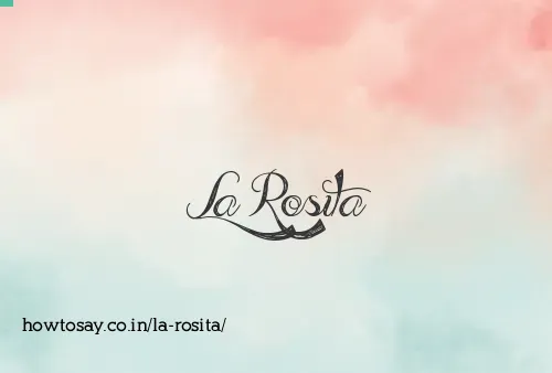 La Rosita