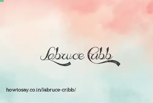 Labruce Cribb
