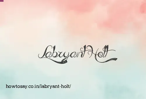 Labryant Holt