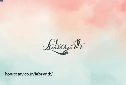 Labrynth