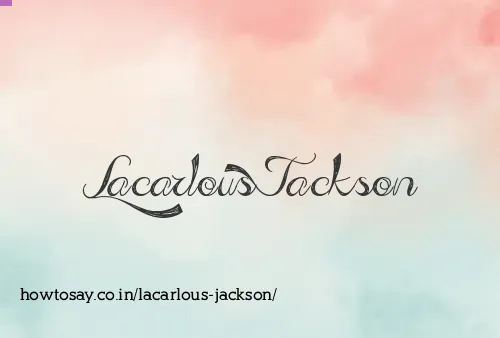Lacarlous Jackson