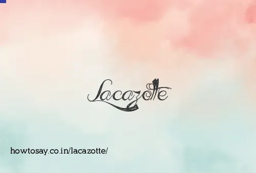 Lacazotte