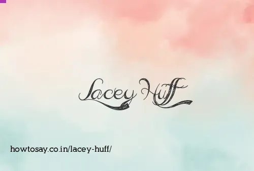 Lacey Huff