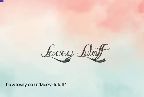 Lacey Luloff
