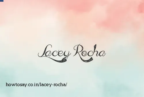 Lacey Rocha